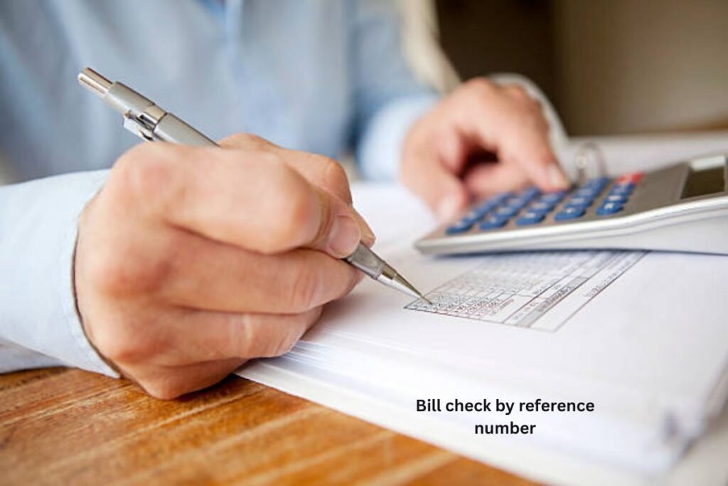 bill check by reference number