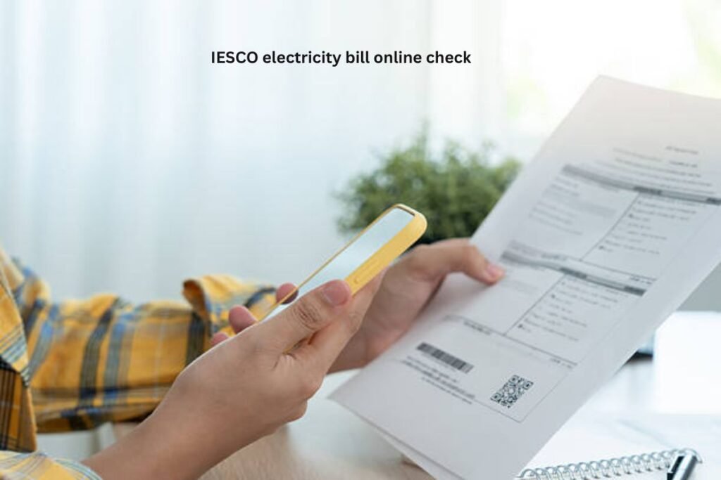 IESCO Electricity Bill Online Check